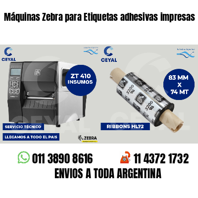 Máquinas Zebra para Etiquetas adhesivas impresas