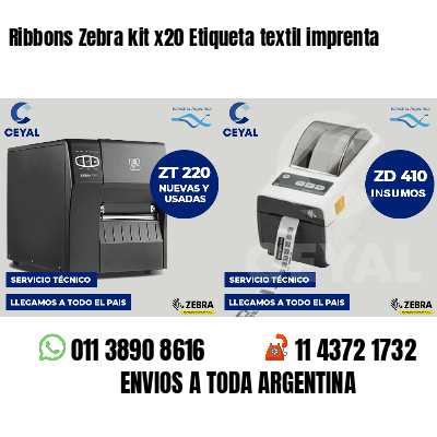 Ribbons Zebra kit x20 Etiqueta textil imprenta