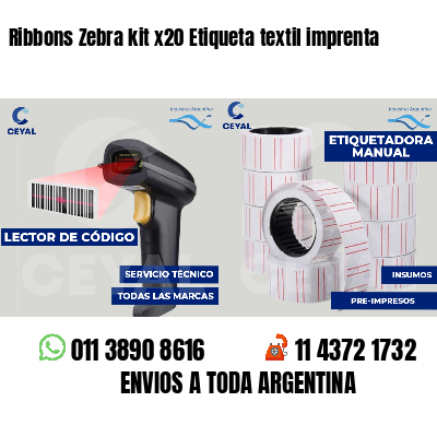 Ribbons Zebra kit x20 Etiqueta textil imprenta
