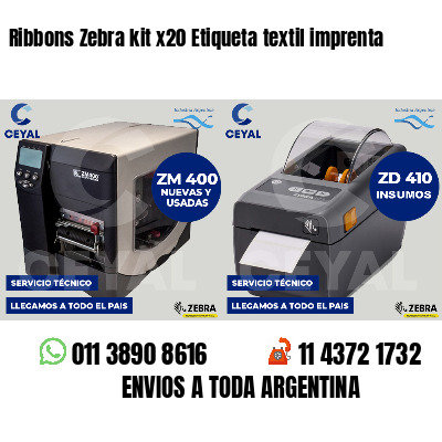 Ribbons Zebra kit x20 Etiqueta textil imprenta