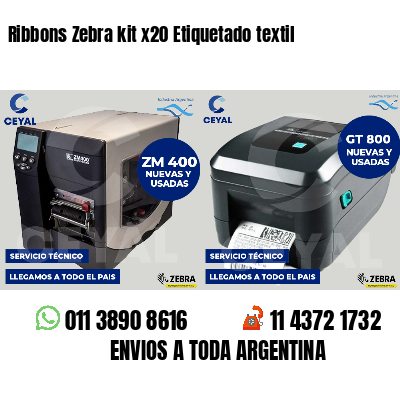 Ribbons Zebra kit x20 Etiquetado textil