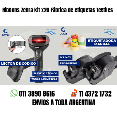 Ribbons Zebra kit x20 Fábrica de etiquetas textiles