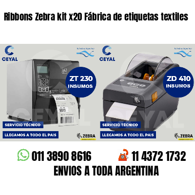 Ribbons Zebra kit x20 Fábrica de etiquetas textiles