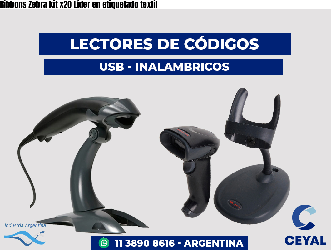 Ribbons Zebra kit x20 Líder en etiquetado textil