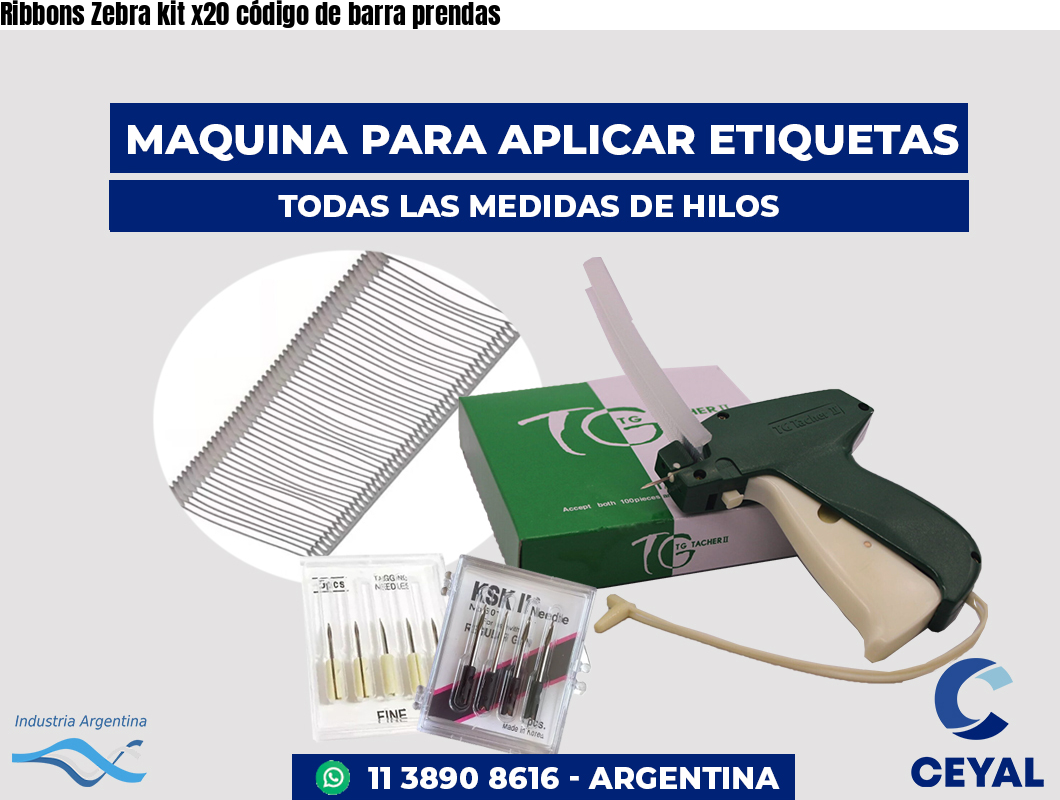Ribbons Zebra kit x20 código de barra prendas