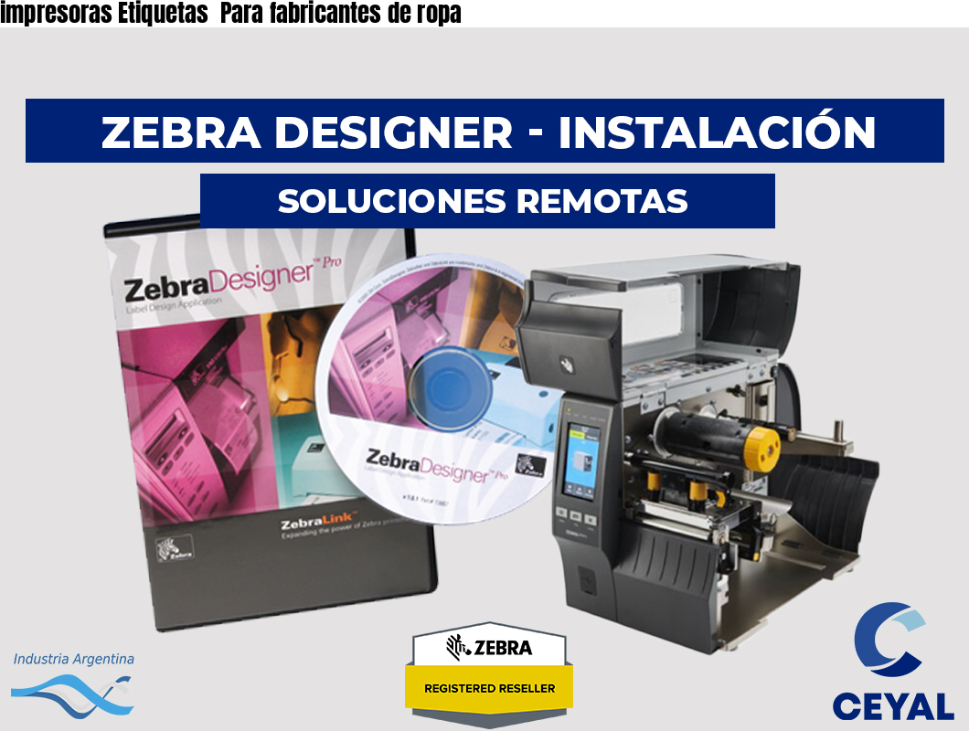 impresoras Etiquetas  Para fabricantes de ropa
