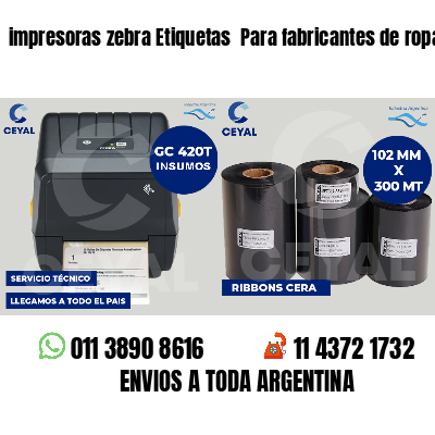 impresoras zebra Etiquetas Para fabricantes de ropa