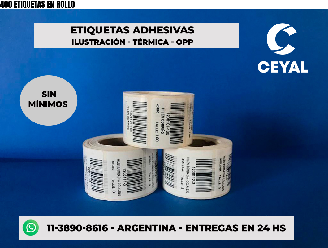 400 ETIQUETAS EN ROLLO