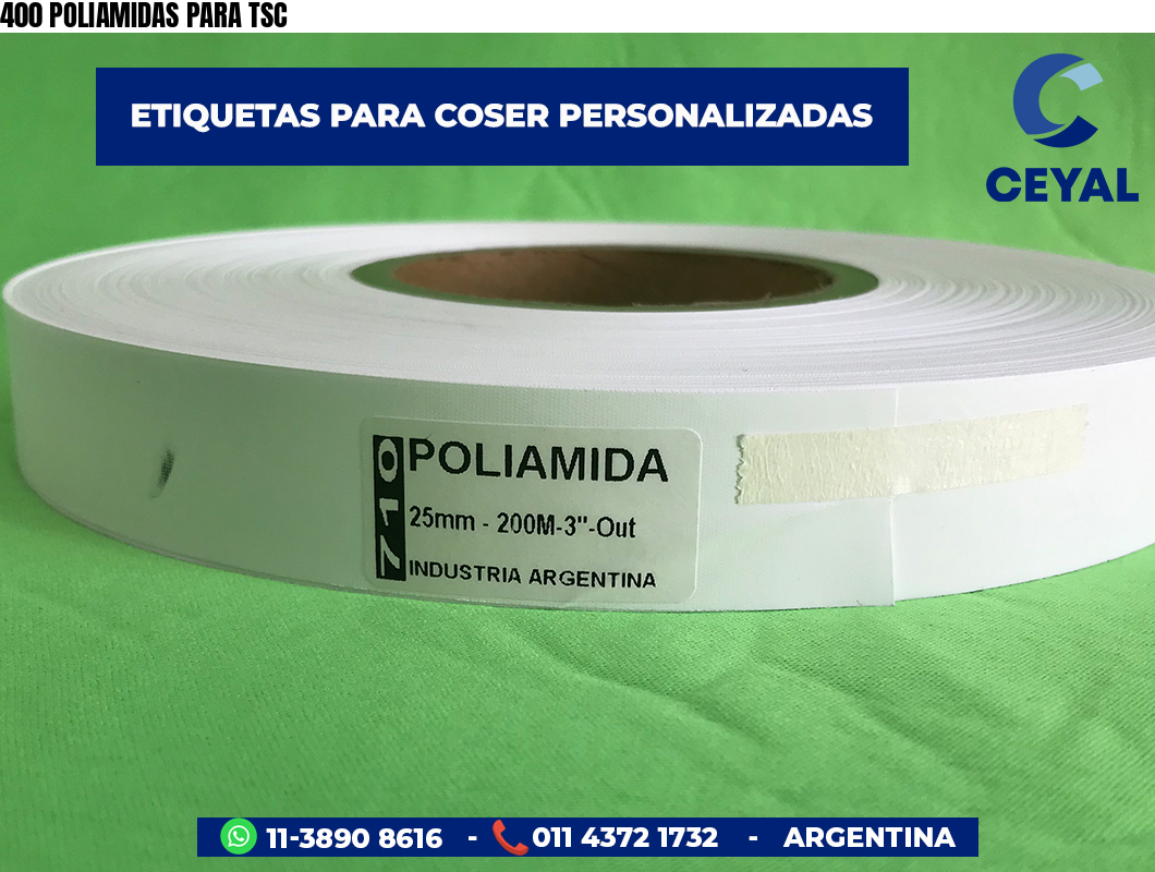 400 POLIAMIDAS PARA TSC