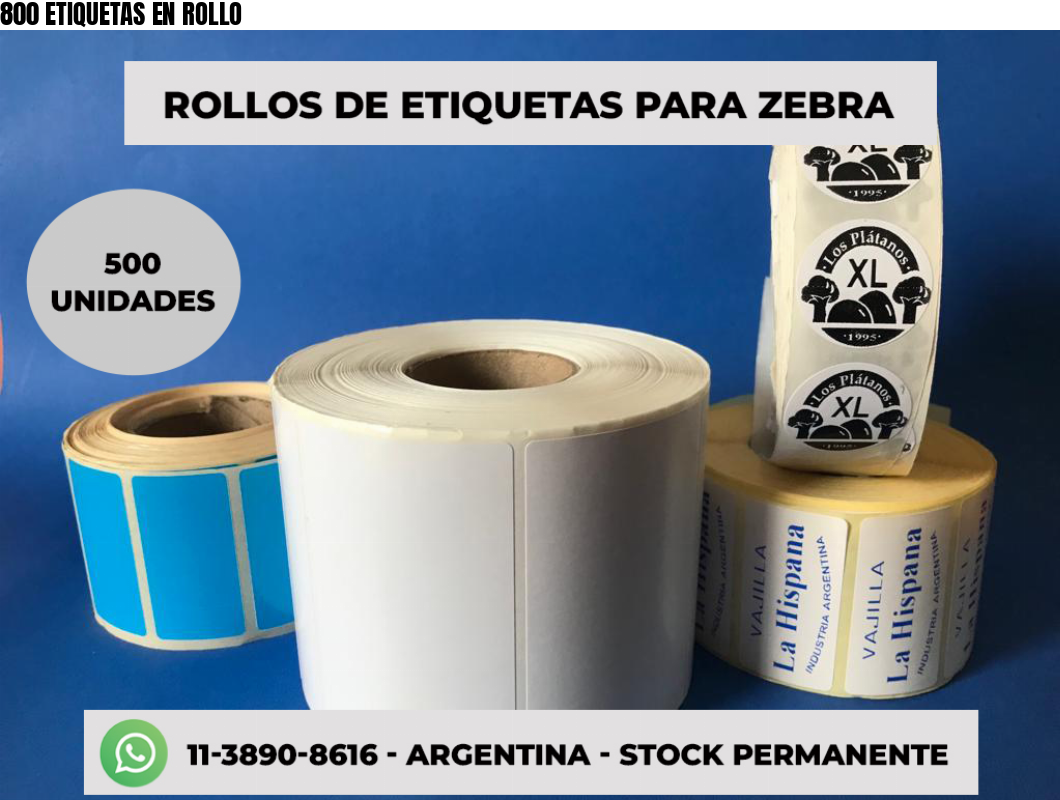 800 ETIQUETAS EN ROLLO