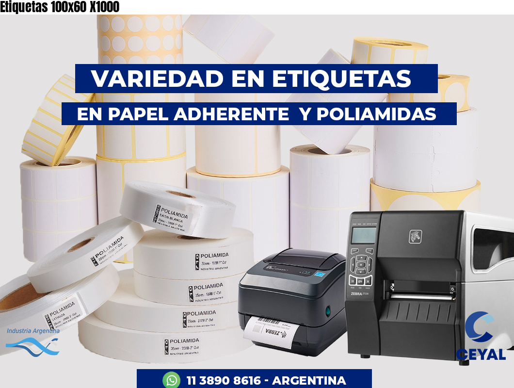 Etiquetas 100x60 X1000