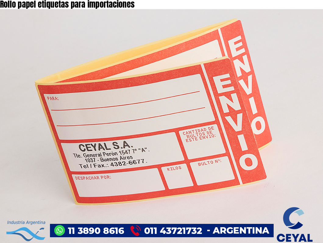 Rollo papel etiquetas para importaciones