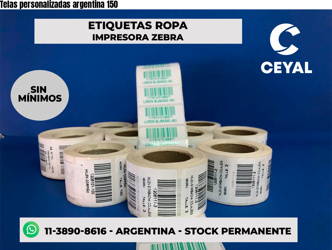 Telas personalizadas argentina 150
