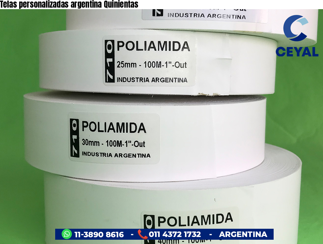 Telas personalizadas argentina Quinientas