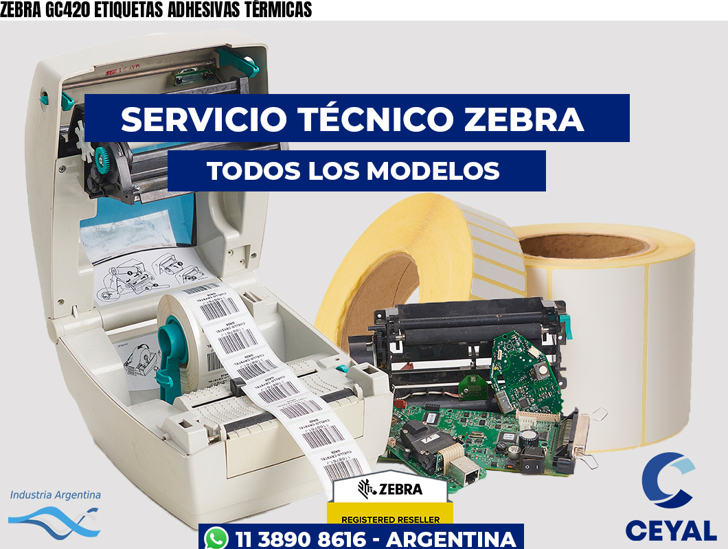 ZEBRA GC420 ETIQUETAS ADHESIVAS TÉRMICAS