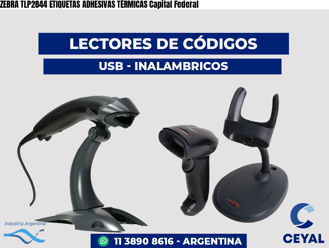 ZEBRA TLP2844 ETIQUETAS ADHESIVAS TÉRMICAS Capital Federal