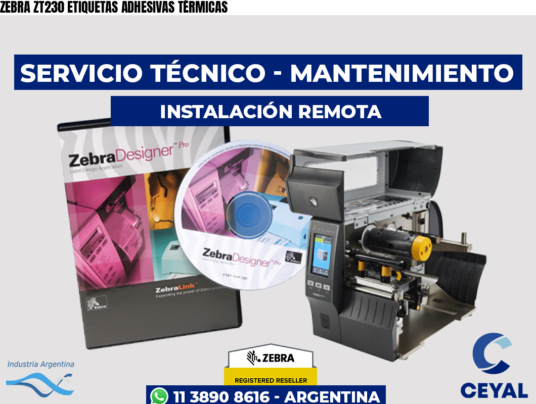 ZEBRA ZT230 ETIQUETAS ADHESIVAS TÉRMICAS