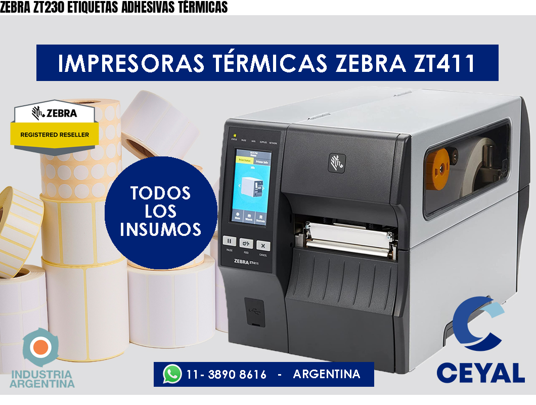 ZEBRA ZT230 ETIQUETAS ADHESIVAS TÉRMICAS