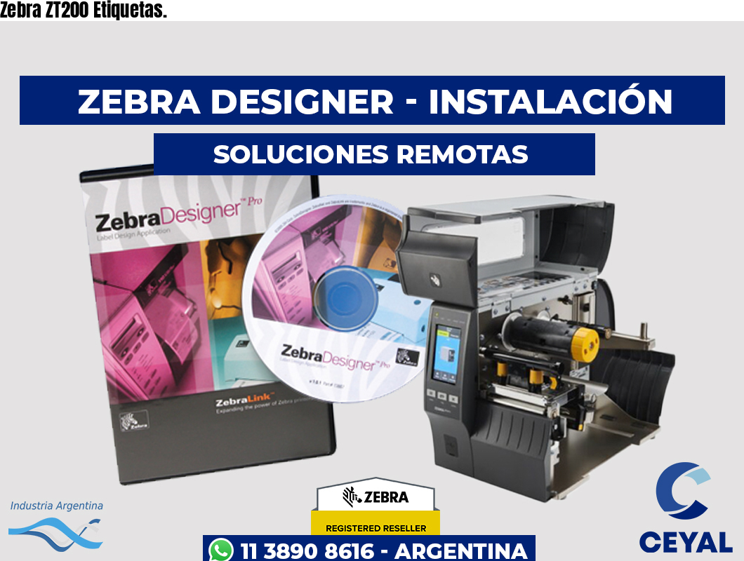 Zebra ZT200 Etiquetas.