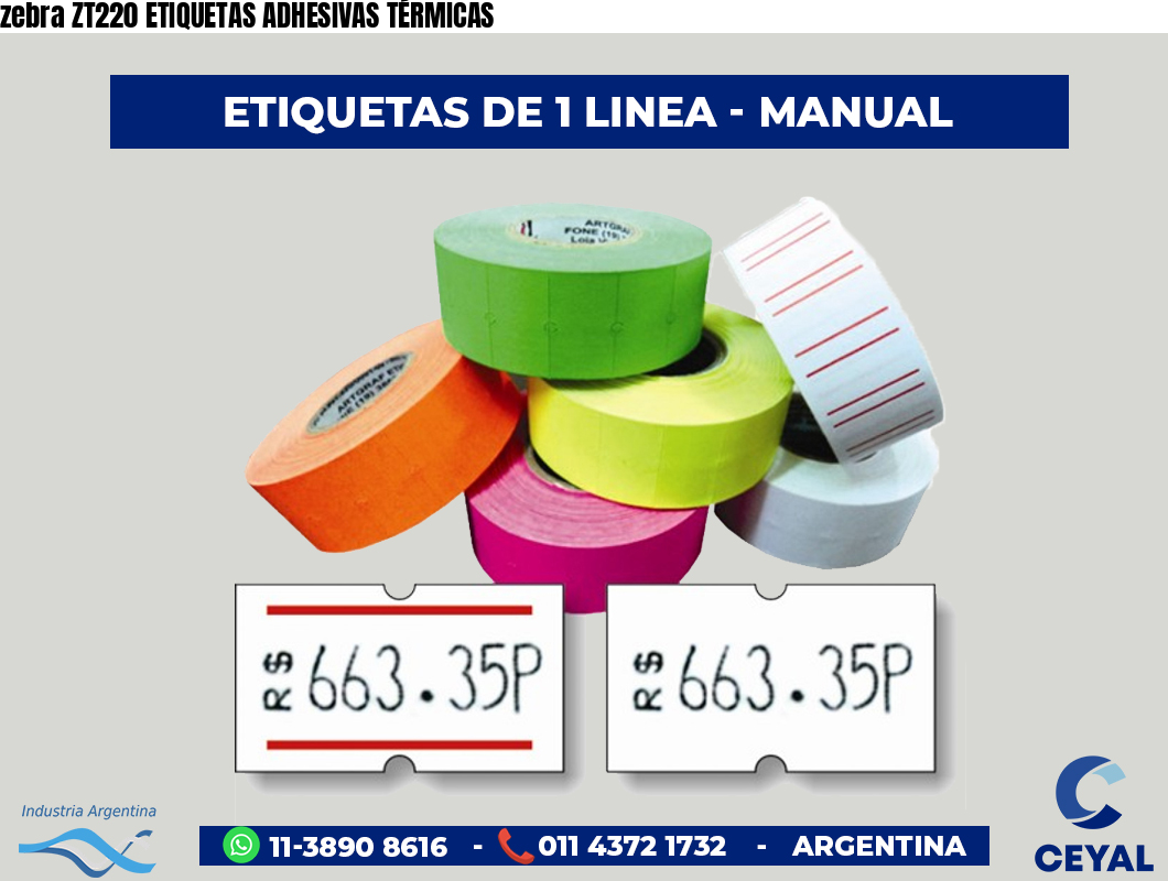 zebra ZT220 ETIQUETAS ADHESIVAS TÉRMICAS
