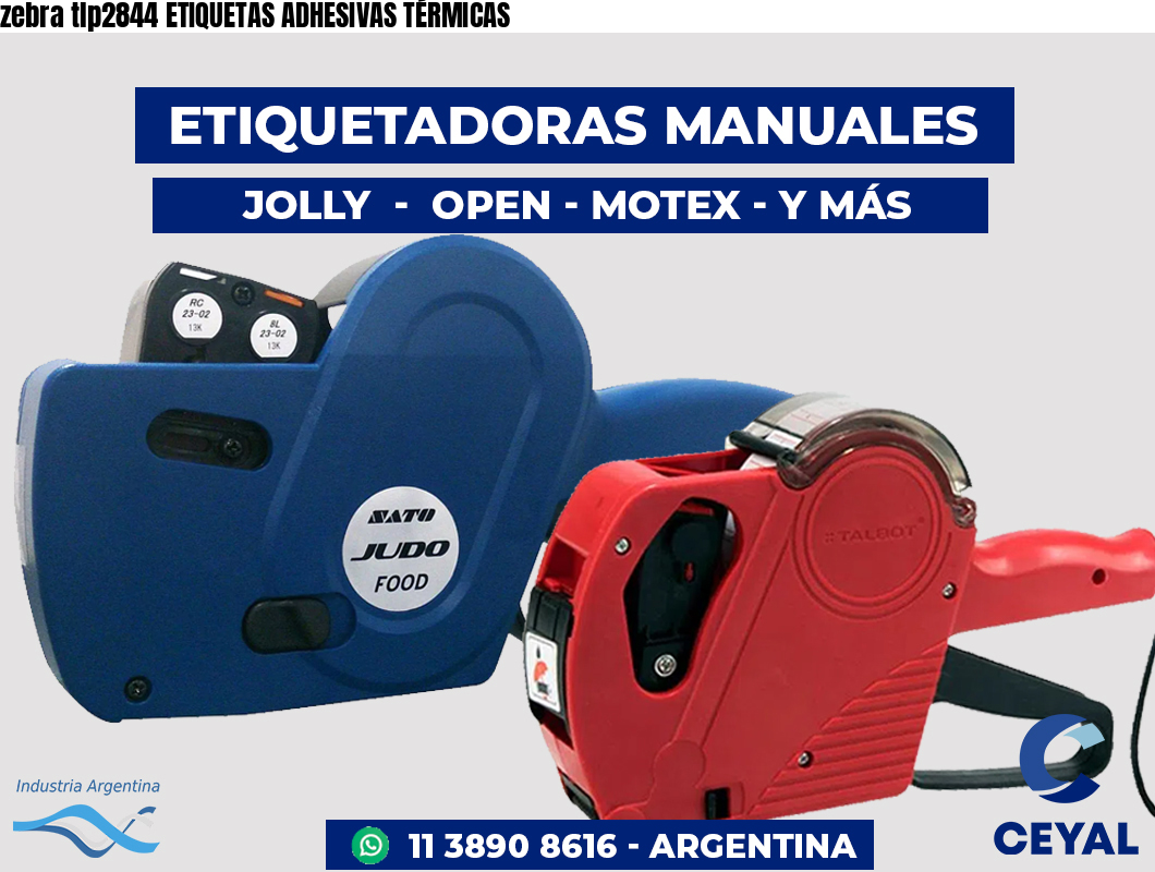 zebra tlp2844 ETIQUETAS ADHESIVAS TÉRMICAS