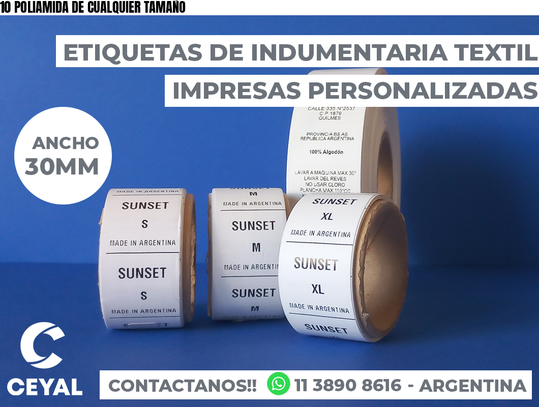 10 POLIAMIDA DE CUALQUIER TAMAÑO