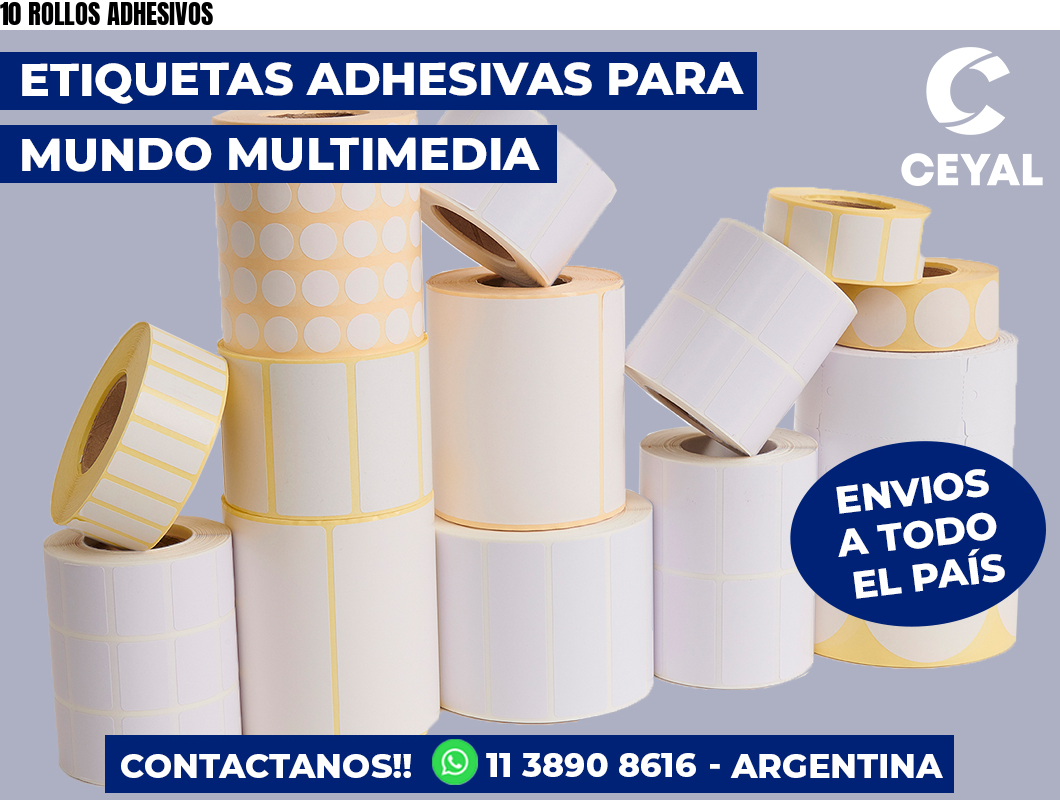 10 ROLLOS ADHESIVOS