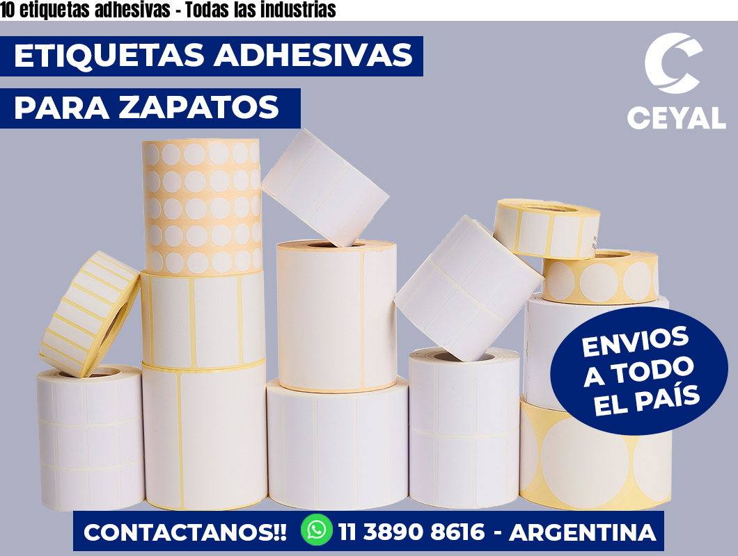 10 etiquetas adhesivas - Todas las industrias