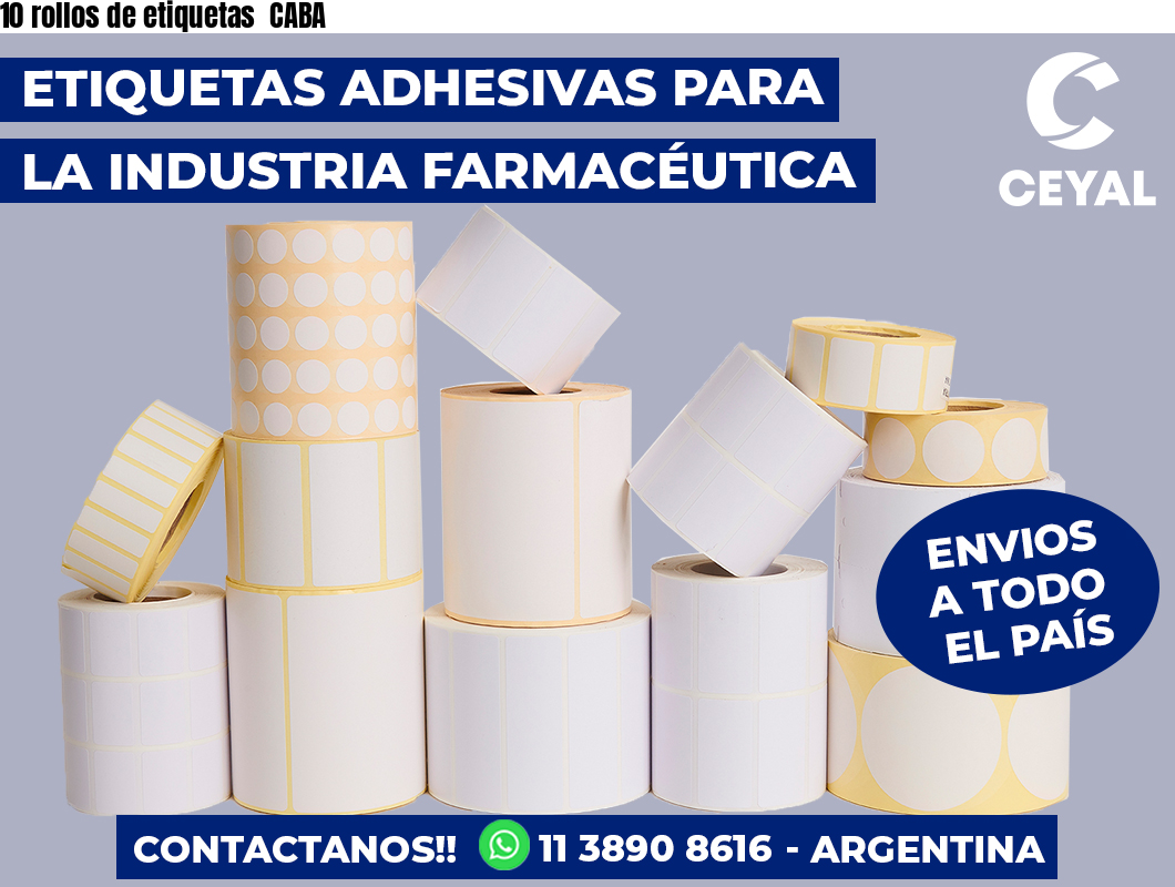 10 rollos de etiquetas  CABA