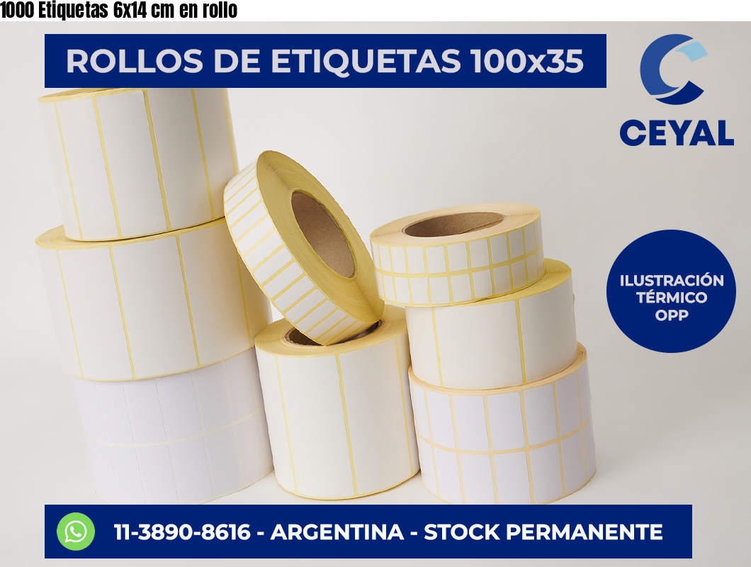 1000 Etiquetas 6×14 cm en rollo