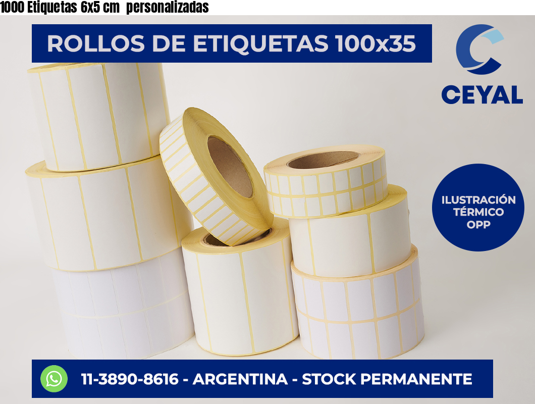 1000 Etiquetas 6×5 cm  personalizadas