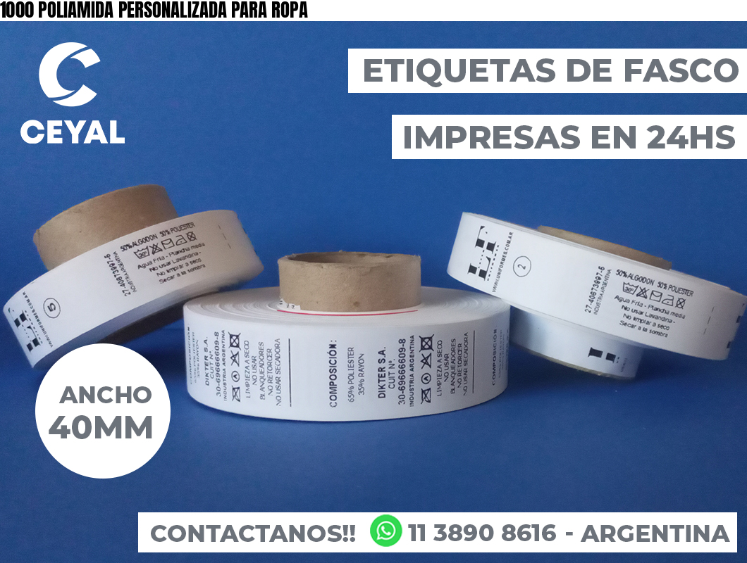 1000 POLIAMIDA PERSONALIZADA PARA ROPA