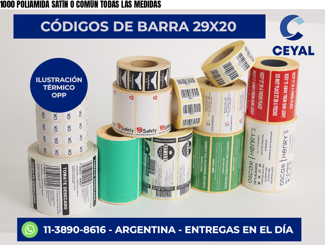 1000 POLIAMIDA SATÍN O COMÚN TODAS LAS MEDIDAS