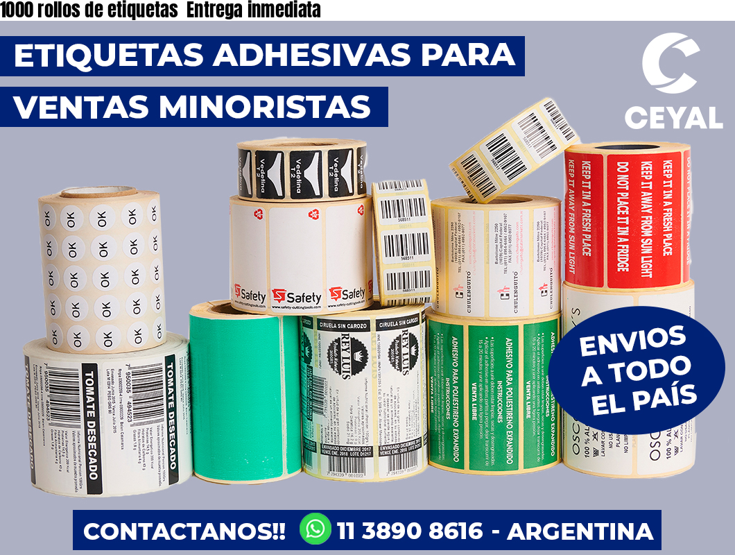 1000 rollos de etiquetas  Entrega inmediata