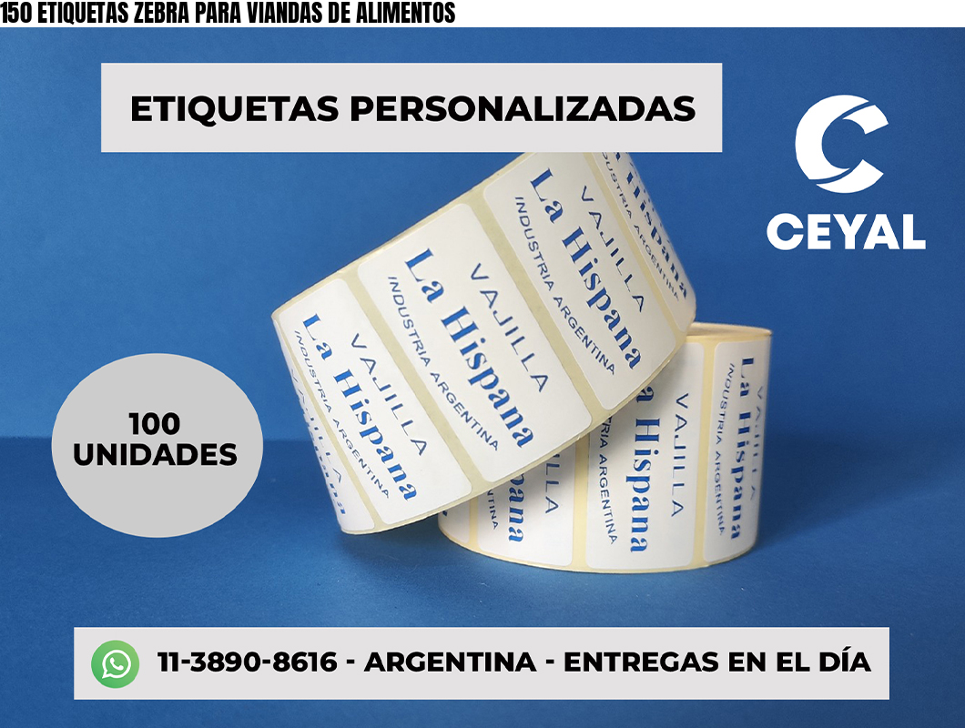 150 ETIQUETAS ZEBRA PARA VIANDAS DE ALIMENTOS