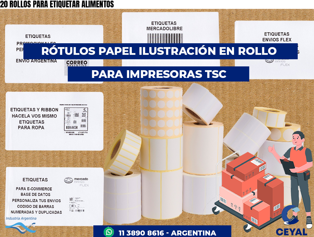 20 ROLLOS PARA ETIQUETAR ALIMENTOS