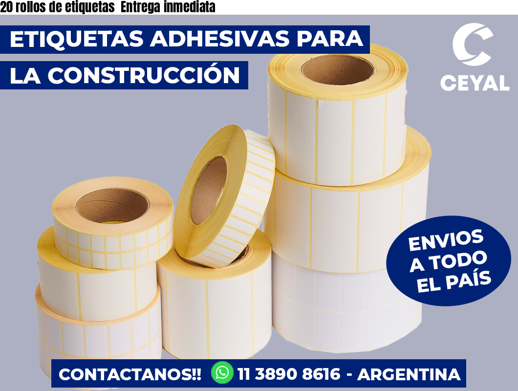 20 rollos de etiquetas  Entrega inmediata