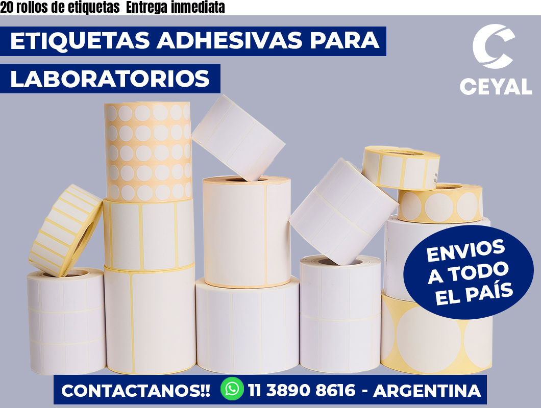 20 rollos de etiquetas  Entrega inmediata