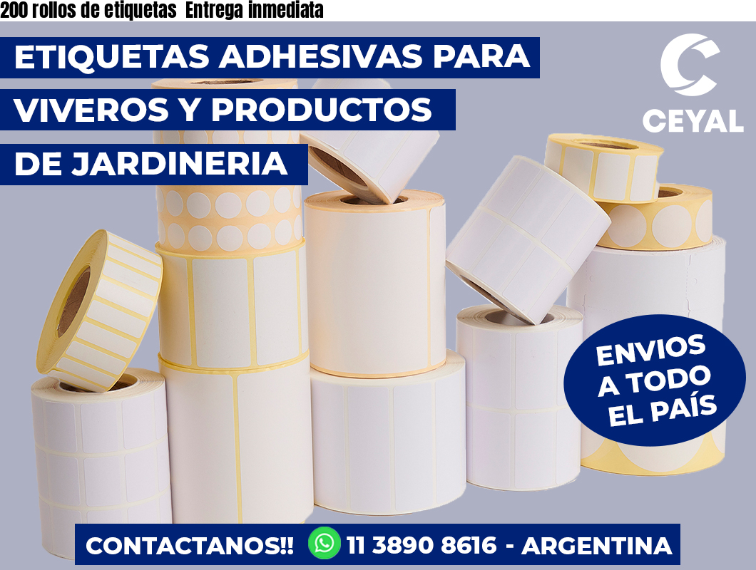 200 rollos de etiquetas  Entrega inmediata