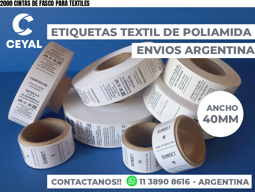 2000 CINTAS DE FASCO PARA TEXTILES