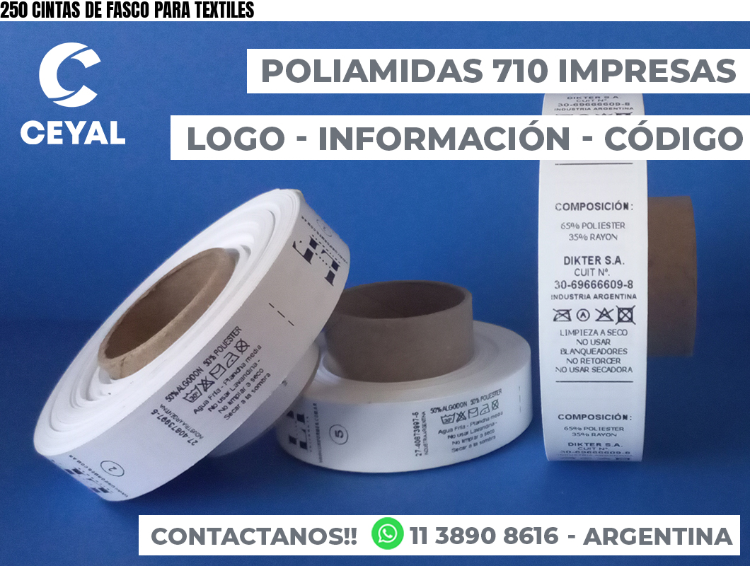 250 CINTAS DE FASCO PARA TEXTILES