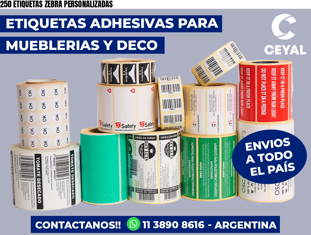 250 ETIQUETAS ZEBRA PERSONALIZADAS