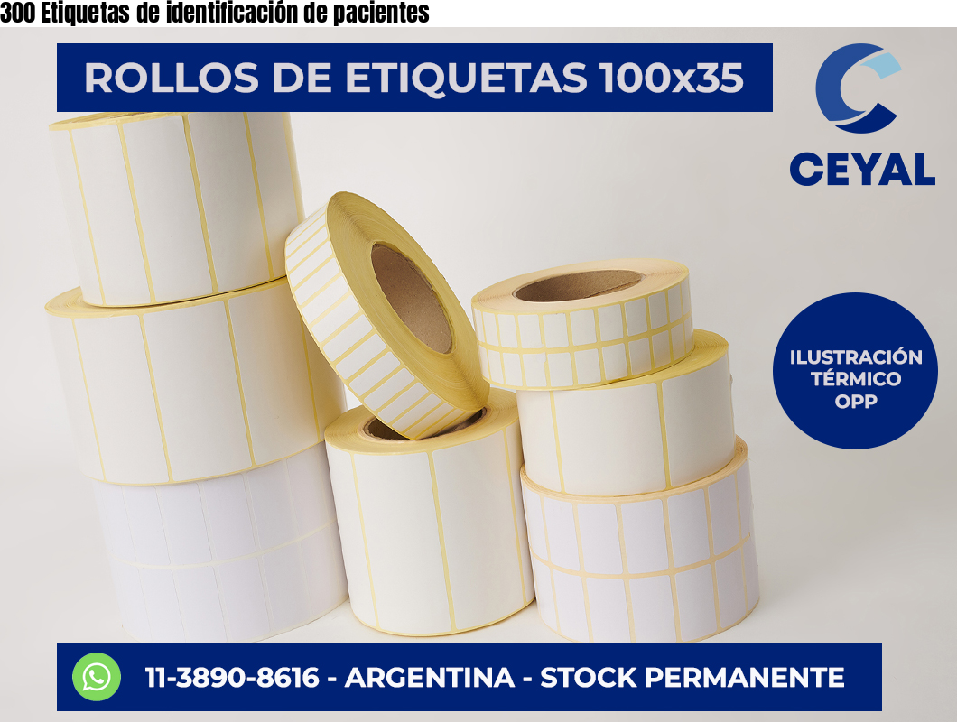 300 Etiquetas de identificación de pacientes