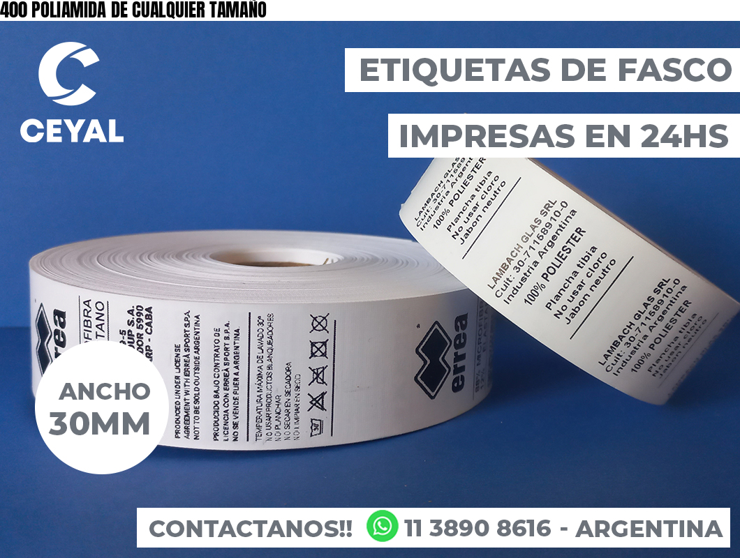 400 POLIAMIDA DE CUALQUIER TAMAÑO