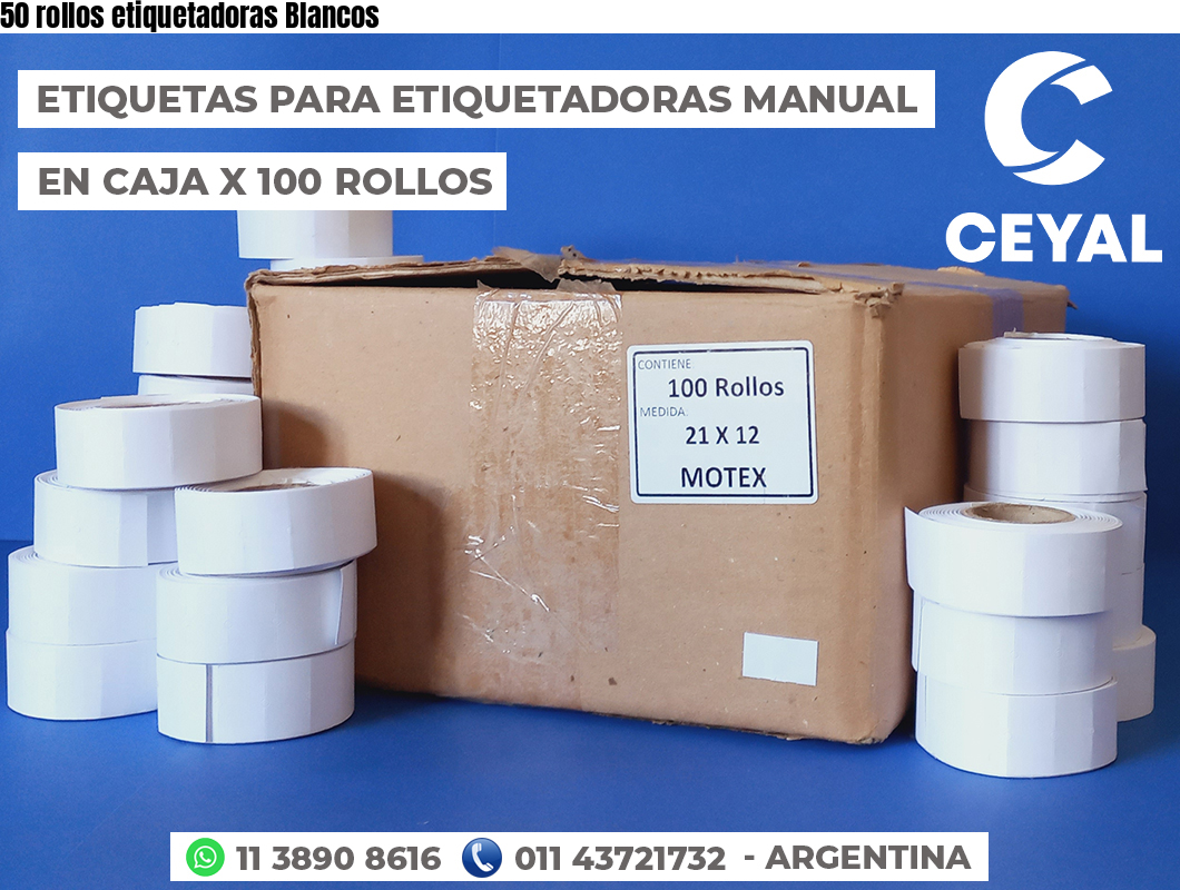 50 rollos etiquetadoras Blancos