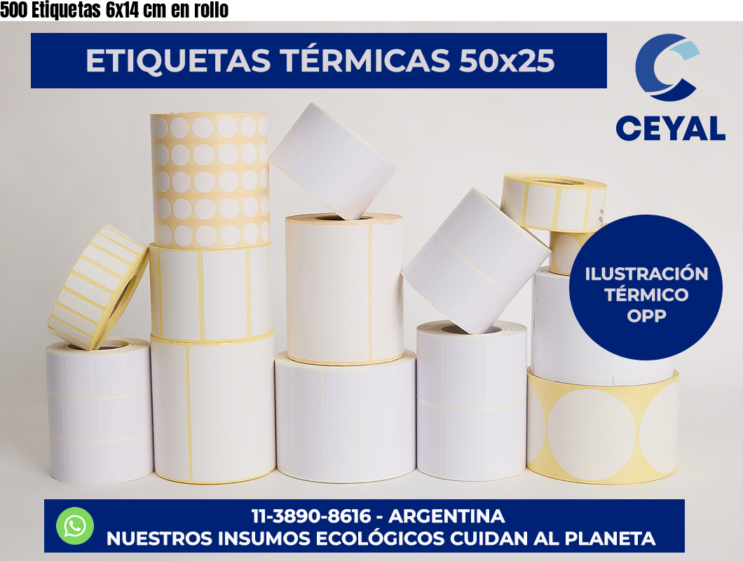 500 Etiquetas 6×14 cm en rollo