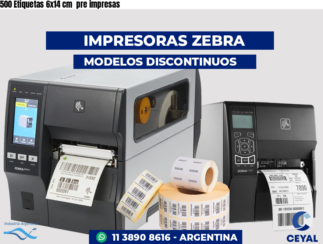 500 Etiquetas 6x14 cm  pre impresas