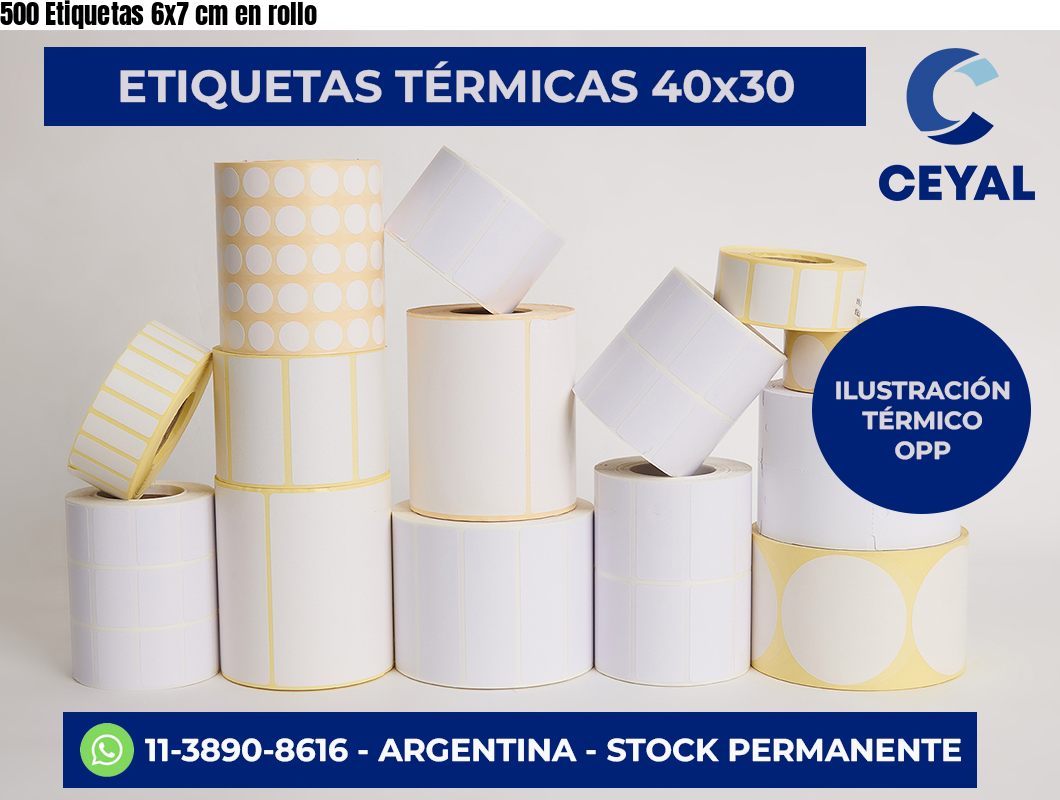 500 Etiquetas 6×7 cm en rollo