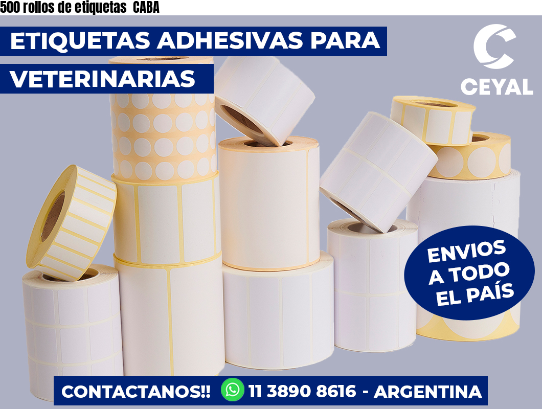 500 rollos de etiquetas  CABA