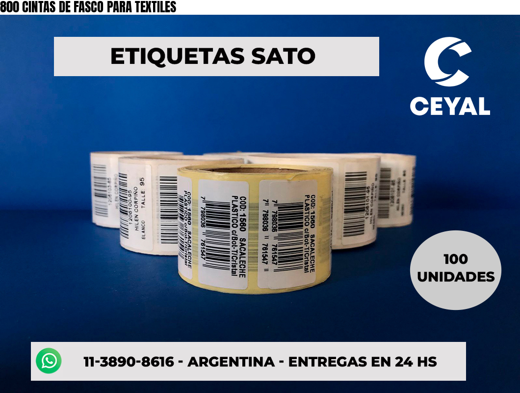 800 CINTAS DE FASCO PARA TEXTILES